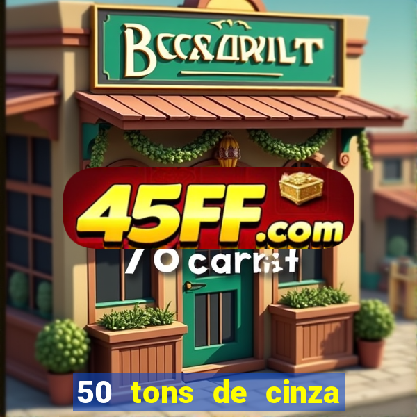50 tons de cinza filme completo dublado google drive